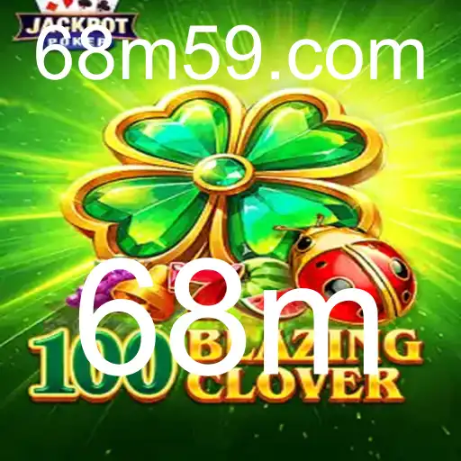 Descubra 100BlazingClover: O Novo Jogo de Aventura que Está Conquistando o Mundo
